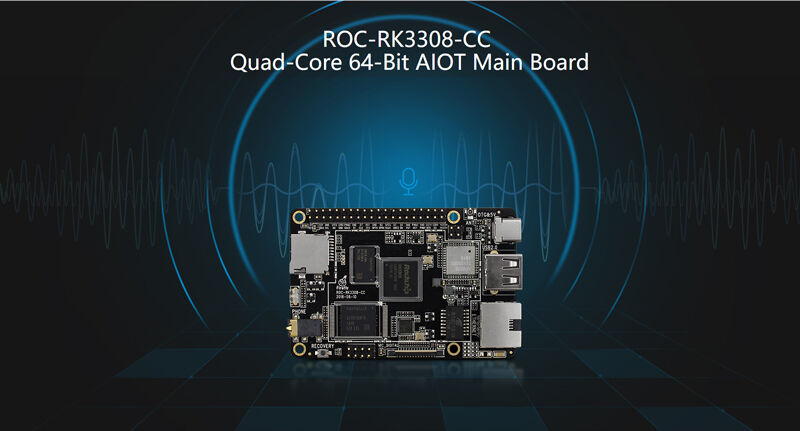 ROC-RK3308-CC Quad-Core 64-Bit AIOT Main Board